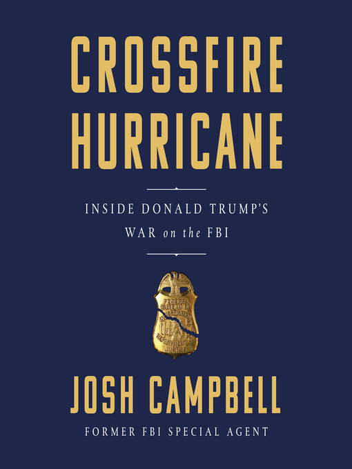Title details for Crossfire Hurricane by Josh Campbell - Available